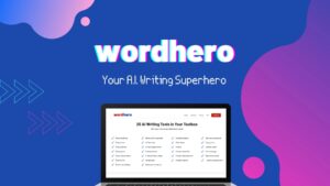 Wordhero Review Unleashing the Power of AI Writing