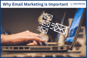 Why Email Marketing is Important: Boost Your Business Growth